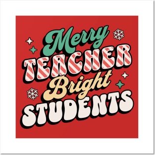 Merry Teacher Bright Students - Funny Christmas Teacher Posters and Art